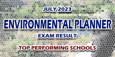 Performance of Schools: July 2023 Environmental Planner .